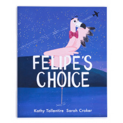 Felipe's Choice